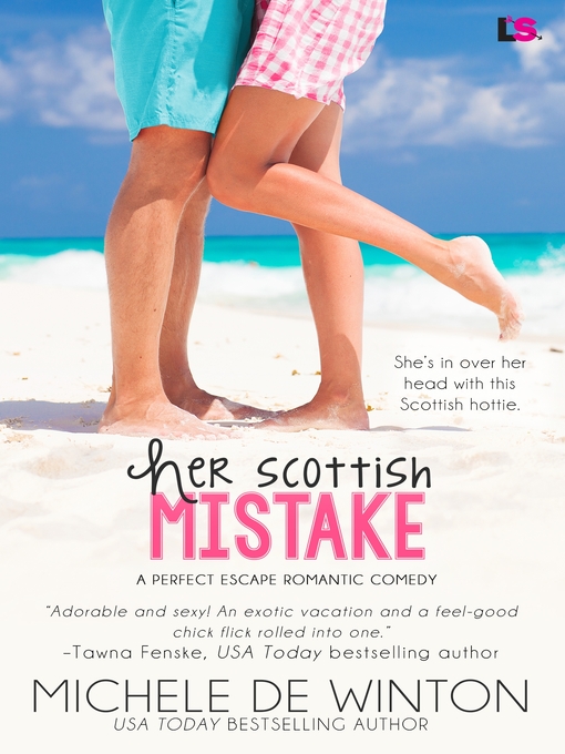 Title details for Her Scottish Mistake by Michele De Winton - Available